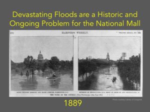 Devastating Floods are a Historic and Ongoing Problem for the National Mall (1889 Photo courtesy Library of Congress)