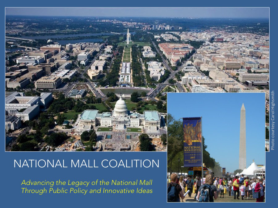 Advancing the Legacy of the National Mall Through Public Policy and Innovative Ideas