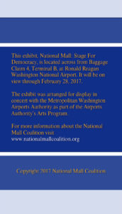 The National Mall: Stage For Democracy Exhibit at Reagan National Airport: More Information