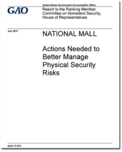 National Mall – Actions Needed to Better Manage Physical Security Risks